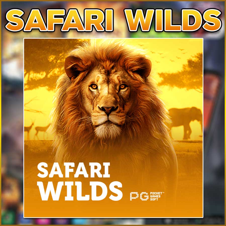 SAFARI WILDS